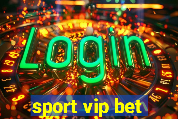 sport vip bet